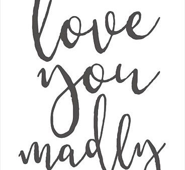 LUX590 - Love You Madly   - 12x18 Sale